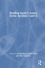 Reading Lacan’s Autres Écrits: Sections I and II book cover