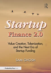 Startup Finance 2.0: Value Creation, Tokenization, and the Next Era of Startup Funding book cover