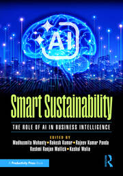 Smart Sustainability: The Role of AI in Business Intelligence book cover