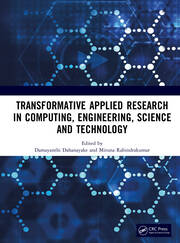 Transformative Applied Research in Computing, Engineering, Science and Technology book cover