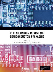 Recent Trends in VLSI and Semiconductor Packaging book cover