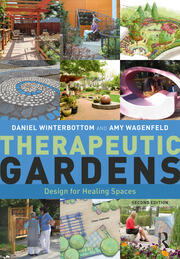 Therapeutic Gardens: Design for Healing Spaces book cover