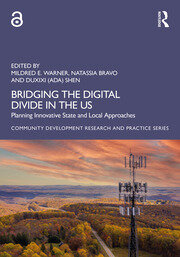 Bridging the Digital Divide in the US: Planning Innovative State and Local Approaches book cover