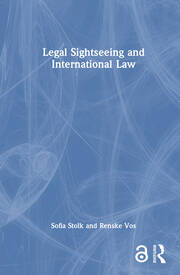 Legal Sightseeing and International Law book cover