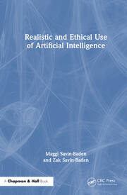 Realistic and Ethical Use of Artificial Intelligence book cover