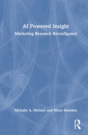 AI Powered Insight: Marketing Research Reconfigured book cover
