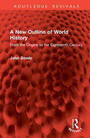 A New Outline of World History: From the Origins to the Eighteenth Century book cover