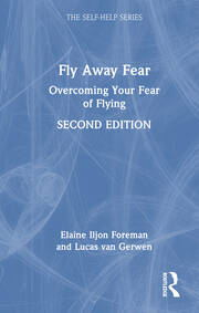 Fly Away Fear: Overcoming Your Fear of Flying book cover