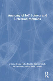 Anatomy of IoT Botnets and Detection Methods book cover