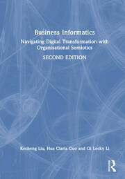 Business Informatics: Navigating Digital Transformation with Organisational Semiotics book cover