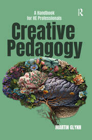 Creative Pedagogy: A Handbook for HE Professionals book cover