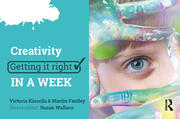 Creativity: Getting it Right in a Week book cover
