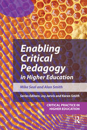 Enabling Critical Pedagogy in Higher Education book cover