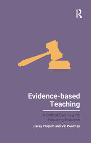 Evidence-based Teaching: A Critical Overview for Enquiring Teachers book cover
