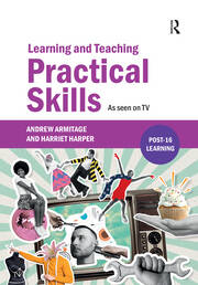 Learning and Teaching Practical Skills: As seen on TV book cover