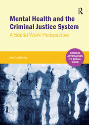 Mental Health and the Criminal Justice System: A Social Work Perspective book cover