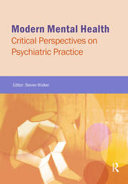 Modern Mental Health: Critical Perspectives on Psychiatric Practice book cover