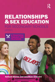 Relationships and Sex Education for Secondary Schools (2020): A Practical Toolkit for Teachers book cover