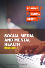 Social Media and Mental Health in Schools book cover