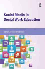Social Media in Social Work Education book cover