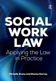 Social Work Law: Applying the Law in Practice book cover