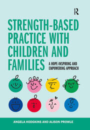 Strength-based Practice with Children and Families book cover
