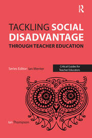 Tackling Social Disadvantage through Teacher Education book cover