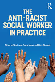 The Anti-Racist Social Worker in Practice book cover