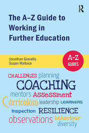The A-Z Guide to Working in Further Education book cover