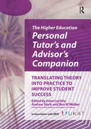 Higher Education Personal Tutor’s and Advisor’s Companion: Translating Theory into Practice to Improve Student Success book cover