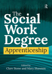 The Social Work Degree Apprenticeship book cover