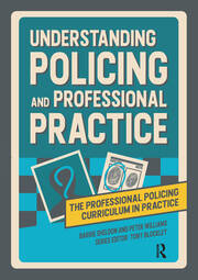 Understanding Policing and Professional Practice book cover