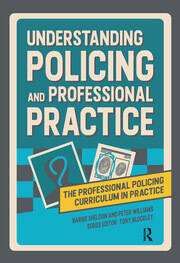 Understanding Policing and Professional Practice book cover
