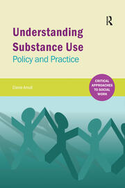 Understanding Substance Use: Policy and Practice book cover