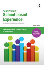 Your Primary School-based Experience: A Guide to Outstanding Placements book cover