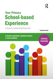 Your Primary School-based Experience: A Guide to Outstanding Placements book cover