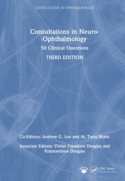 Consultations in Neuro-Ophthalmology: 50 Clinical Questions book cover
