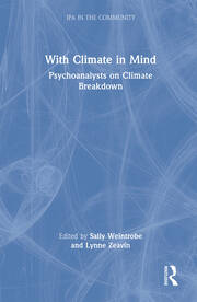 With Climate in Mind: Psychoanalysts on Climate Breakdown book cover