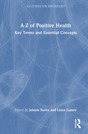 A-Z of Positive Health: Key Terms and Essential Concepts book cover