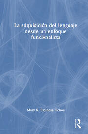 La adquisición del lenguaje desde un enfoque funcionalista book cover
