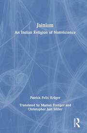 Jainism: An Indian Religion of Nonviolence book cover