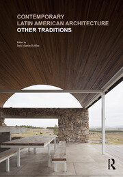 Contemporary Latin American Architecture: Other Traditions book cover