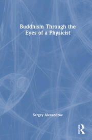 Buddhism Through the Eyes of a Physicist book cover