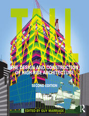 Tall: the design and construction of high-rise architecture book cover