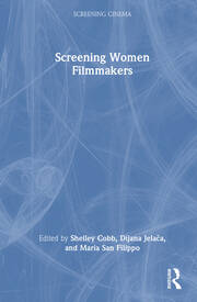 Screening Women Filmmakers book cover