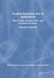 General Relativity and Its Applications: Black Holes, Compact Stars and Gravitational Waves book cover