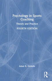 Psychology in Sports Coaching: Theory and Practice book cover