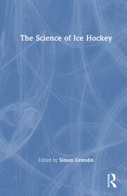 The Science of Ice Hockey book cover