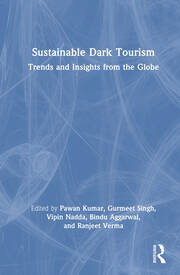 Sustainable Dark Tourism: Trends and Insights from the Globe book cover