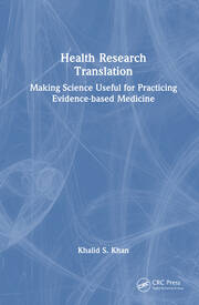 Health Research Translation: Making Science Useful for Practicing Evidence-based Medicine book cover